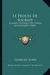 Le Proces De Socrate by Georges Sorel, Paperback | Indigo Chapters