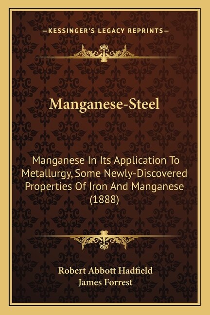 Manganese-Steel by Robert Abbott Hadfield, Paperback | Indigo Chapters