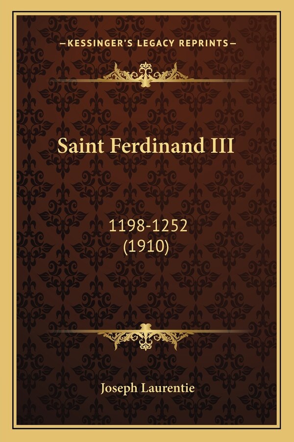 Saint Ferdinand III by Joseph Laurentie, Paperback | Indigo Chapters