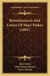 Reminiscences And Letters Of Mary Parker (1891), Paperback | Indigo Chapters