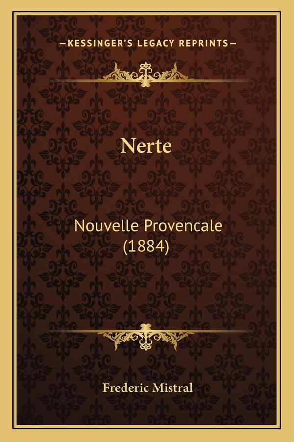 Nerte by Frederic Mistral, Paperback | Indigo Chapters