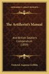 The Artillerist's Manual by Frederick Augustus Griffiths, Paperback | Indigo Chapters