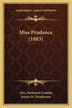 Miss Prudence (1883) by Nathaniel Conklin, Paperback | Indigo Chapters