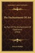The Enchantment Of Art by Duncan Phillips, Paperback | Indigo Chapters