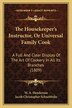 The Housekeeper's Instructor Or Universal Family Cook by W A Henderson, Paperback | Indigo Chapters