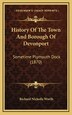 History Of The Town And Borough Of Devonport by Richard Nicholls Worth, Hardcover | Indigo Chapters