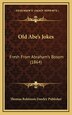 Old Abe's Jokes by Thomas Robinson Dawley Publisher, Hardcover | Indigo Chapters