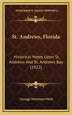 St. Andrews Florida by George Mortimer West, Hardcover | Indigo Chapters