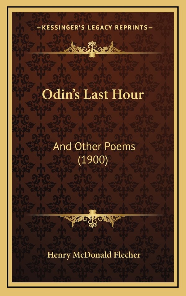 Odin's Last Hour by Henry McDonald Flecher, Hardcover | Indigo Chapters