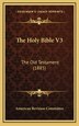 The Holy Bible V3 by American Revision Committee, Hardcover | Indigo Chapters