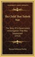 The Child That Toileth Not by Thomas Robinson Dawley, Hardcover | Indigo Chapters