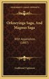 Orkneyinga Saga And Magnus Saga by Gudbrand Vigfusson, Hardcover | Indigo Chapters