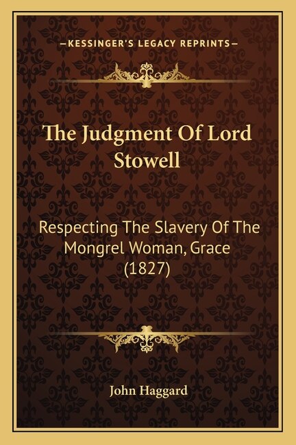The Judgment Of Lord Stowell by John Haggard, Paperback | Indigo Chapters