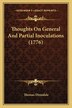 Thoughts On General And Partial Inoculations (1776) by Thomas Dimsdale, Paperback | Indigo Chapters