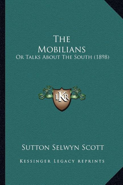 The Mobilians by Sutton Selwyn Scott, Paperback | Indigo Chapters