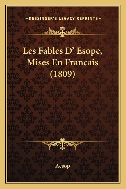 Les Fables D' Esope Mises En Francais (1809) by Aesop Aesop, Paperback | Indigo Chapters