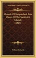 Memoir Of Keopuolani Late Queen Of The Sandwich Islands (1825) by William Richards, Hardcover | Indigo Chapters
