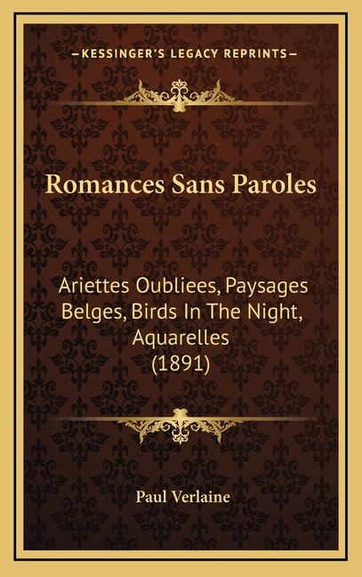 Romances Sans Paroles by PAUL VERLAINE, Hardcover | Indigo Chapters