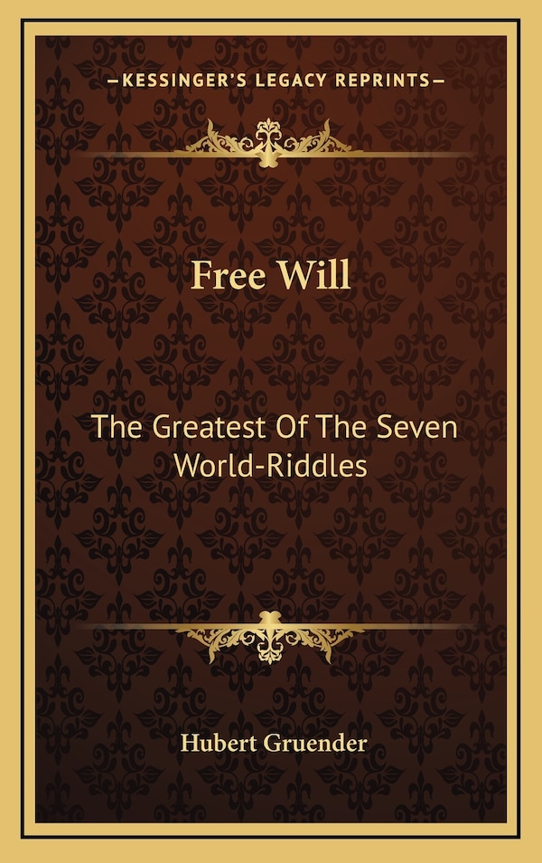Free Will by Hubert Gruender, Hardcover | Indigo Chapters