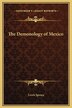 The Demonology of Mexico by Lewis Spence, Hardcover | Indigo Chapters