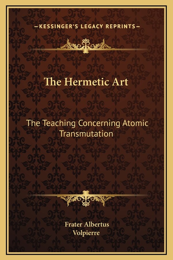 The Hermetic Art by Volpierre Volpierre, Hardcover | Indigo Chapters