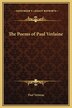 The Poems of Paul Verlaine, Hardcover | Indigo Chapters