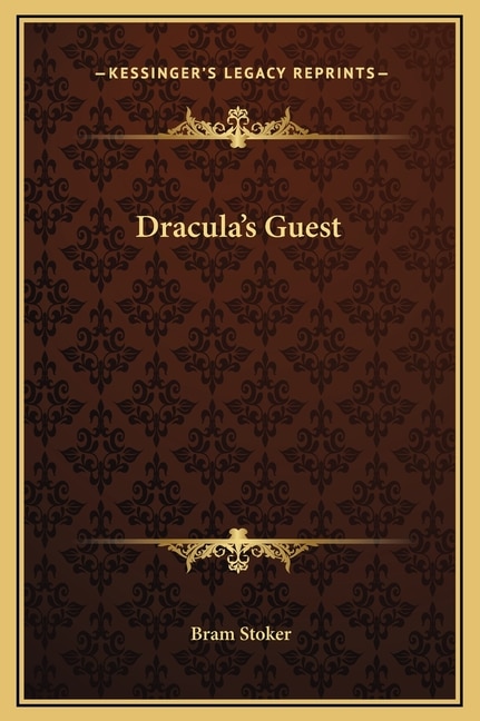 Dracula's Guest by Bram Stoker, Hardcover | Indigo Chapters