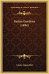 Italian Gardens (1894) by Charles Adams Platt, Hardcover | Indigo Chapters