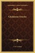 Chaldaean Oracles by G R S Mead, Hardcover | Indigo Chapters