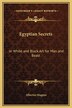 Egyptian Secrets by Albertus Magnus, Hardcover | Indigo Chapters