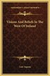 Visions And Beliefs In The West Of Ireland by Lady Augusta, Hardcover | Indigo Chapters