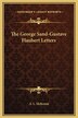 The George Sand-Gustave Flaubert Letters by A L McKensie, Hardcover | Indigo Chapters