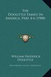 The Doolittle Family In America Part 4-6 (1908) by William Frederick Doolittle, Hardcover | Indigo Chapters