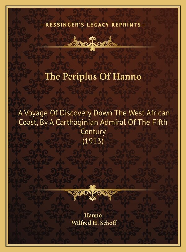 The Periplus Of Hanno, Hardcover | Indigo Chapters