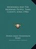 Meskwakia And The Meskwaki People Tama County Iowa (1906) by Duren James Henderson Ward, Hardcover | Indigo Chapters
