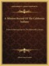 A Mission Record Of The California Indians by Alfred Louis Kroeber, Hardcover | Indigo Chapters