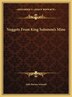 Nuggets From King Solomon's Mine by John Barnes Schmalz, Hardcover | Indigo Chapters