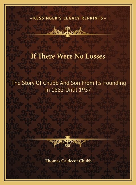 If There Were No Losses by Thomas Caldecot Chubb, Hardcover | Indigo Chapters