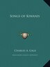 Songs of Kiwanis by Charles A Gage, Hardcover | Indigo Chapters