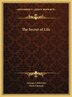 The Secret of Life by Georges Lakhovsky, Hardcover | Indigo Chapters