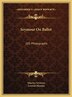 Seymour On Ballet by Maurice Seymour, Hardcover | Indigo Chapters