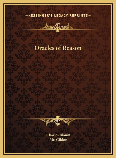 Oracles of Reason by Charles Blount, Hardcover | Indigo Chapters