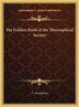 The Golden Book of the Theosophical Society by C Jinarajadasa, Hardcover | Indigo Chapters