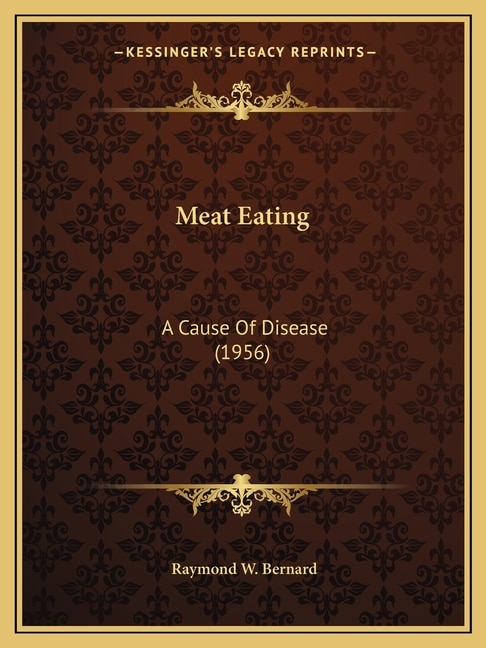 Meat Eating by Raymond W Bernard, Paperback | Indigo Chapters