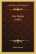 Live Better (1962) by Hilton Hotema, Paperback | Indigo Chapters