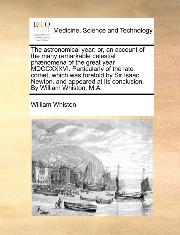 The Astronomical Year by William Whiston, Paperback | Indigo Chapters