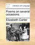 Poems On Several Occasions by Elizabeth Carter, Paperback | Indigo Chapters