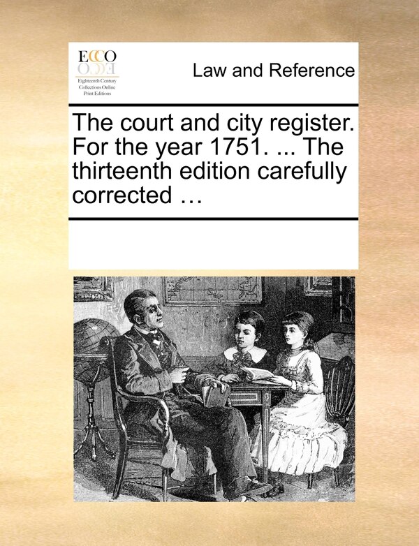 The Court And City Register. For The Year 1751 by Multiple Contributors, Paperback | Indigo Chapters