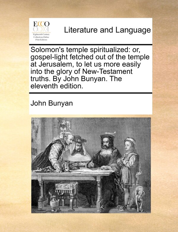 Solomon's Temple Spiritualized by John Bunyan, Paperback | Indigo Chapters