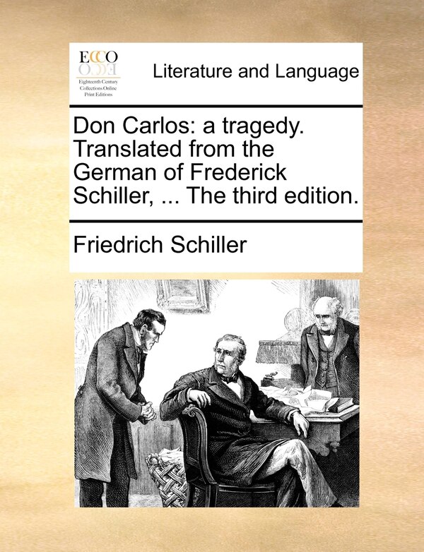 Don Carlos by Friedrich Schiller, Paperback | Indigo Chapters